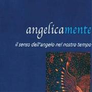 Presentazione del libro “Angelicamente” Presentazione del libro “Angelicamente”