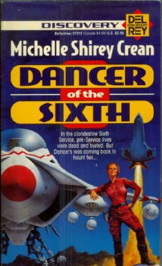 book cover of   Dancer of the Sixth   by  Michelle Shirey Crean