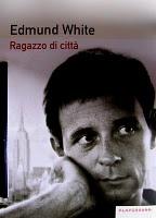 Edmund White: un “Ragazzo di città” che diventa il più grande scrittore (gay) attualmente in circolazione