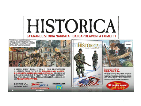 Mondadori lancia Historica, la grande Storia narrata dai capolavori a fumetti.