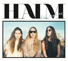 musica,video,testi,traduzioni,artisti emergenti,video haim,testi haim,traduzioni haim