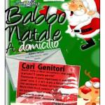 Babbo Natale a domicilio!