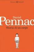 Storia Di Un Corpo – Daniel Pennac