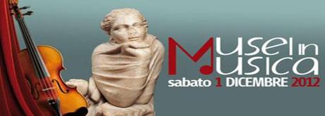Musei in musica: gratis il 1 Dicembre 2012