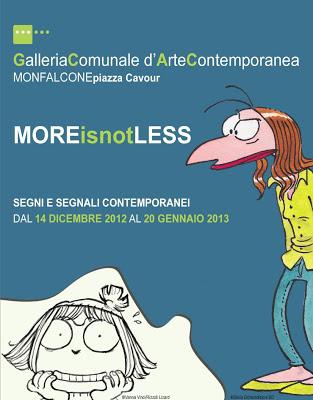 MOREisnotLESS. Segni e segnali contemporanei