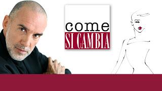 Come si cambia.....