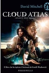 Cloud Atlas, Vita di Pi, Noi siamo infinito: in libreria, il ritorno dei tre romanzi che hanno ispirato Hollywood!