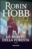 La trilogia del figlio soldato di Robin Hobb [Lo spirito della foresta #1]