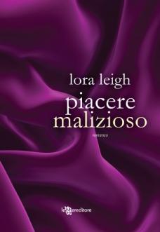 Piacere malizioso di Lora Leight