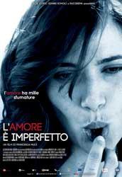 Film L’amore è imperfetto: uno sguardo diverso sulle nostre imperfezioni