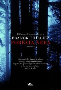 [Recensione] Foresta nera – Franck Thilliez #