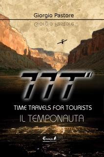 TTT - Time Travels for Tourists - Il Temponauta di Giorgio Pastore (Book-Trailer)