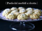 Pasticcini morbidi alla ricotta treccine Montersino): smaltire