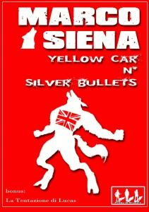 Yellow Car n’ Silver Bullets su ebookgratis!