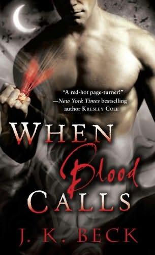 book cover of 
When Blood Calls 
 (Shadow Keepers, book 1)
by
J K Beck