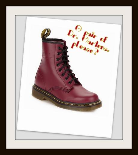 I have a wish signed Dr. Martens!