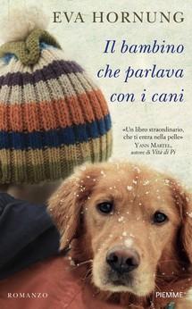 [Recensione] Il bambino che parlava con i cani di Eva Hornung