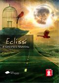 Eclissi - Francesco Mastinu
