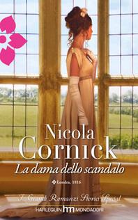 Anteprima : LA DAMA DELLO SCANDALO di NICOLA CORNICK