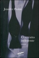 Recensione : Contratto Indecente di Jennifer Probst