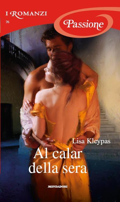 Recensione !! Al calar della sera di Lisa Kleypas