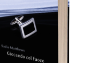 RECENSIONE Giocando Fuoco