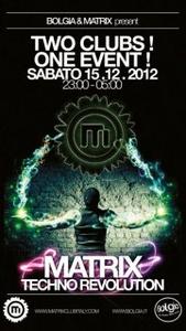 15/12 Matrix @ Bolgia (Dalmine Bg). Al mixer arrivano, tra gli altri, Mario Più, Ricky Le Roy, 00Zicky