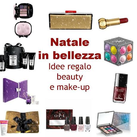 Natale in bellezza: idee regalo beauty e make-up.