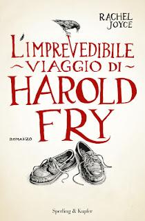 L'IMPREVEDIBILE VIAGGIO DI HAROLD FRY - Rachel Joyce