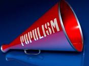 Siamo “populisti” “antipolitici”