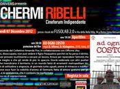 Schermi Ribelli presenta ogni costo”: venerdì dicembre Fusolab!