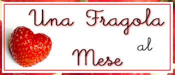 Una Fragola al Mese: Novembre 2012