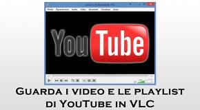 Guarda i video e le playlist di YouTube in VLC - Logo