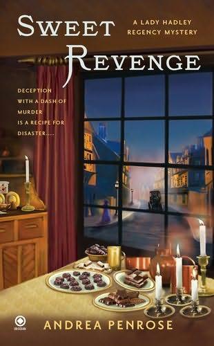 book cover of 
Sweet Revenge 
 (Lady Arianna Hadley Mystery, book 1)
by
Andrea Penrose