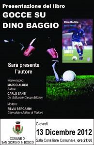 Dino Baggio a San Giorgio in Bosco