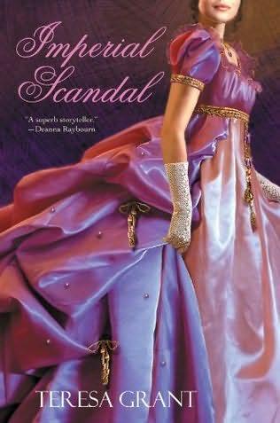 book cover of 
Imperial Scandal 
by
Teresa Grant