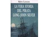 vera storia pirata Long John Silver Björn Larsson