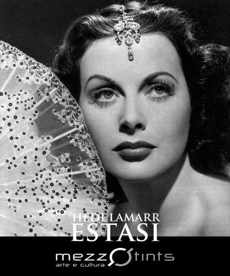 Hedy Lamarr: Estasi