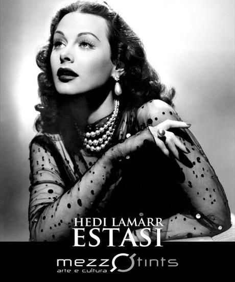 Hedy Lamarr: Estasi