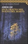 D'un tratto nel folto del bosco - Amos Oz