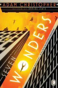 Seven Wonders (di Adam Christopher)