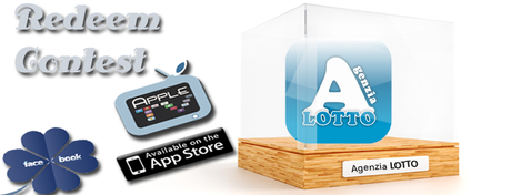 Redeem Contest: All’interno troverete Tre codici AGENZIA LOTTO per iPhone