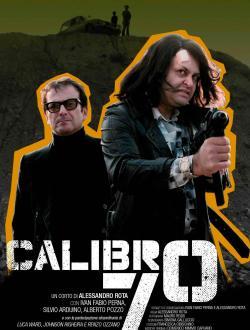 CALIBRO 70 (2007) di Alessandro Rota