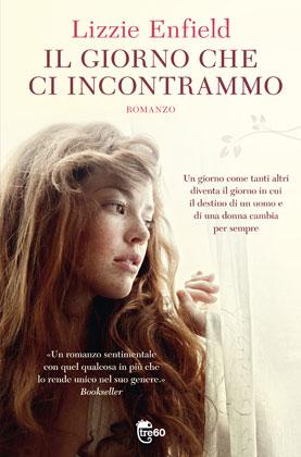 Il giorno che ci incontrammo di Lizzie Enfield