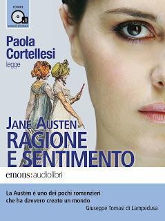 Ragione e Sentimento letto da Paola Cortellesi: un nuovo modo per scoprire Jane Austen Ragione e Sentimento letto da Paola Cortellesi: un nuovo modo per scoprire Jane Austen