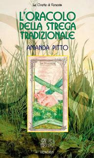 Anteprima: L'Oracolo della Strega Tradizionale di Amanda Stregamanda Pitto