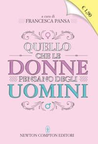 Quello che le donne pensano degli uomini