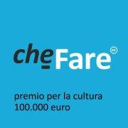 CulturaINProfessione: cheFare, un premio per la cultura