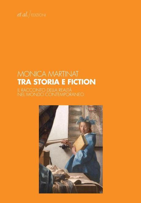 [Anteprima] Tra storia e fiction – Monica Martinat