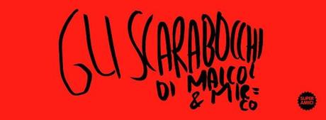 Tutti i segreti (e una tavola inedita) de “Gli Scarabocchi” di Maicol